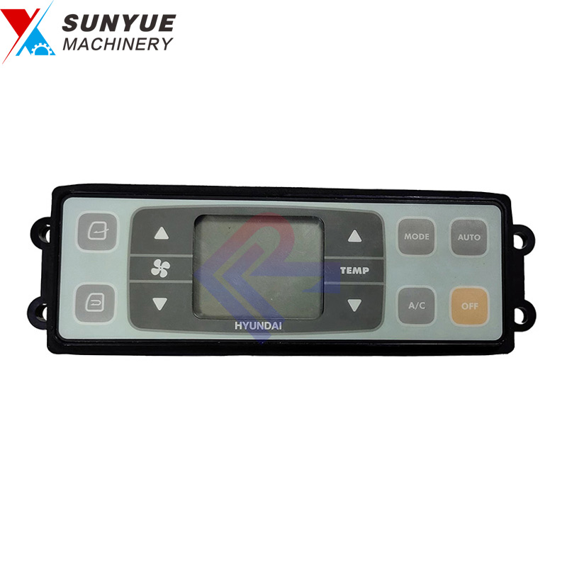 Hyundai R180LC-7 R210LC-7 R250LC-7 R300LC-7 R320LC-7 R360LC-7 R450LC-7 R500LC-7 Air Conditioner Control Switch Panel 11N6-90430 11N690430 Hyundai R180LC-7 R210LC-7 R250LC-7 R300LC-7 R320LC-7 R360LC-7 R450LC-7 R500LC-7 Air Conditioner Control Switch Panel 11N6-90430 11N690430